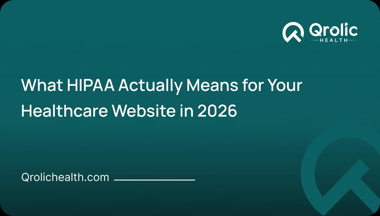 What HIPAA Means for Your Healthcare Website | Healthcare Website Design & Development Blog What HIPAA Means for Your Healthcare Website